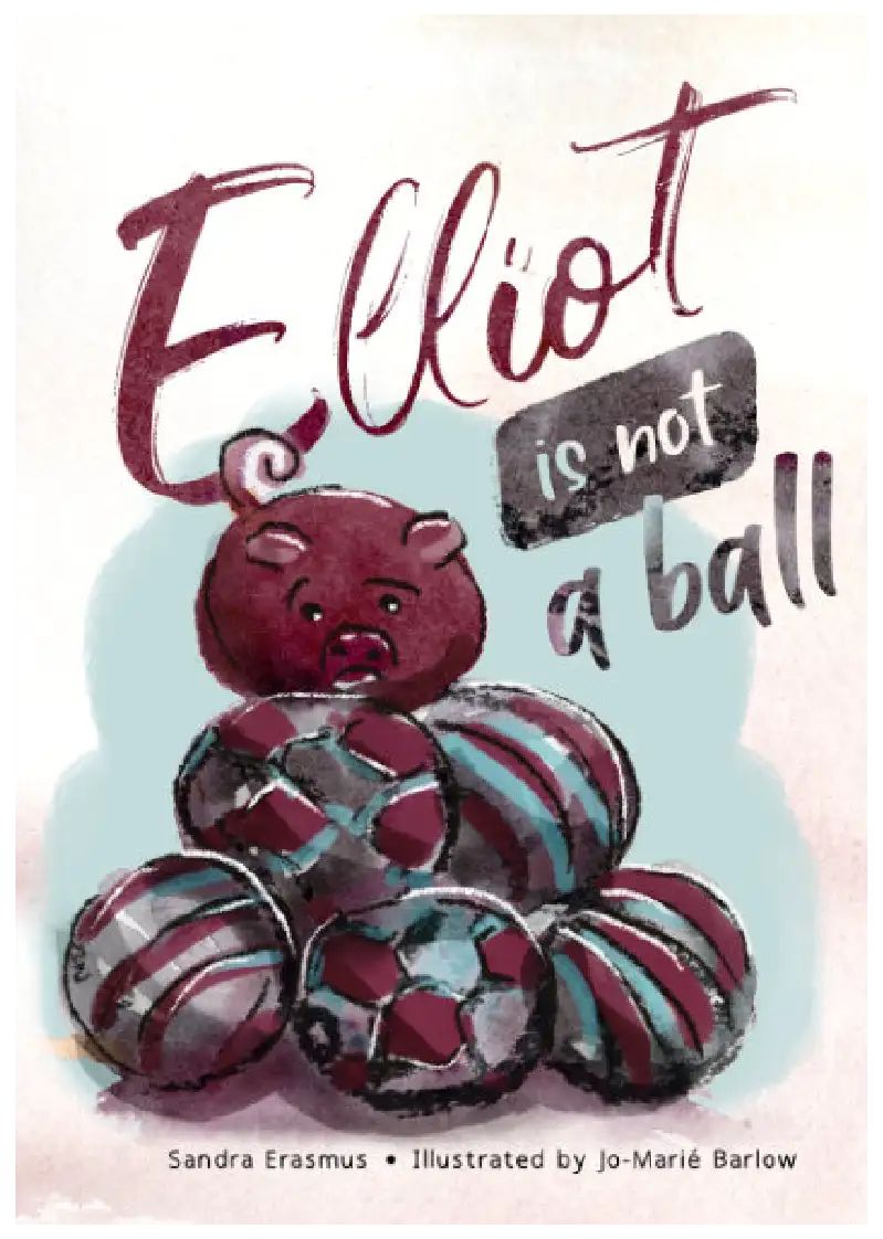 Elliot Is Not a Ball book cover